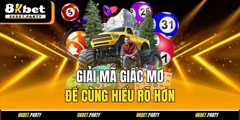 Giãi mã giấc mơ để cùng hiểu rõ hơn