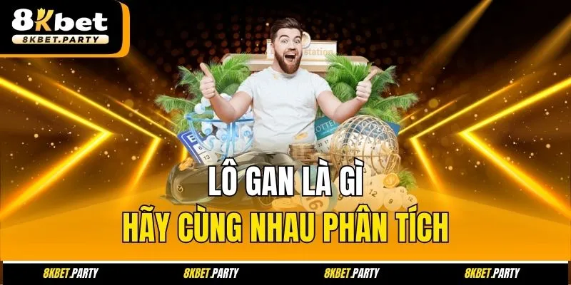 Lô gan là gì hãy cùng nhau phân tích